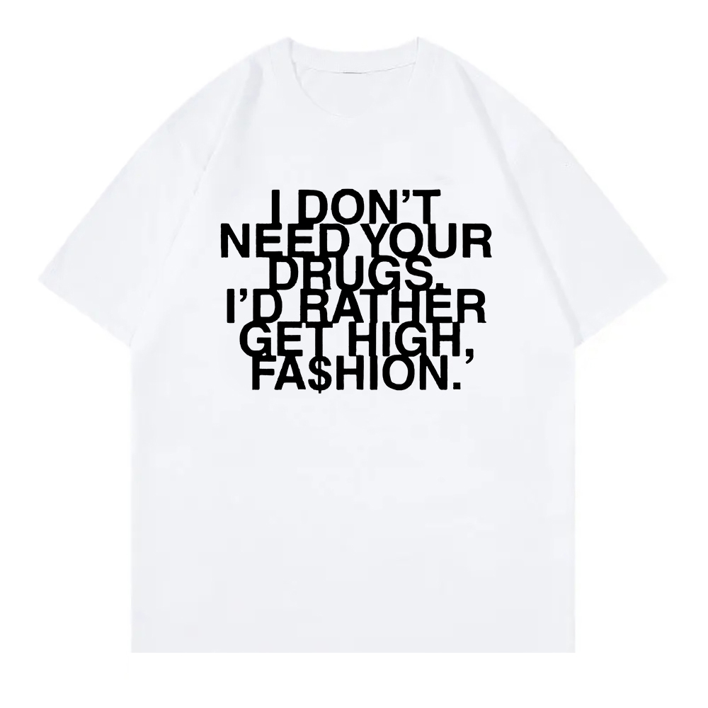 ฉันไม่ต้องการยาของคุณ ฉันอยากไ - Summer Rae Clothing บทวิจารณ์และราคา