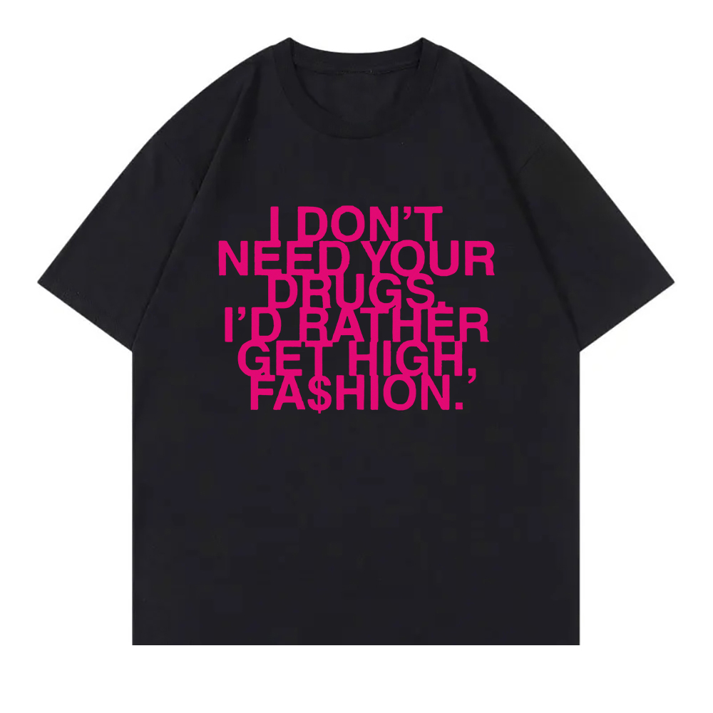 ฉันไม่ต้องการยาของคุณ ฉันอยากไ - Summer Rae Clothing บทวิจารณ์และราคา